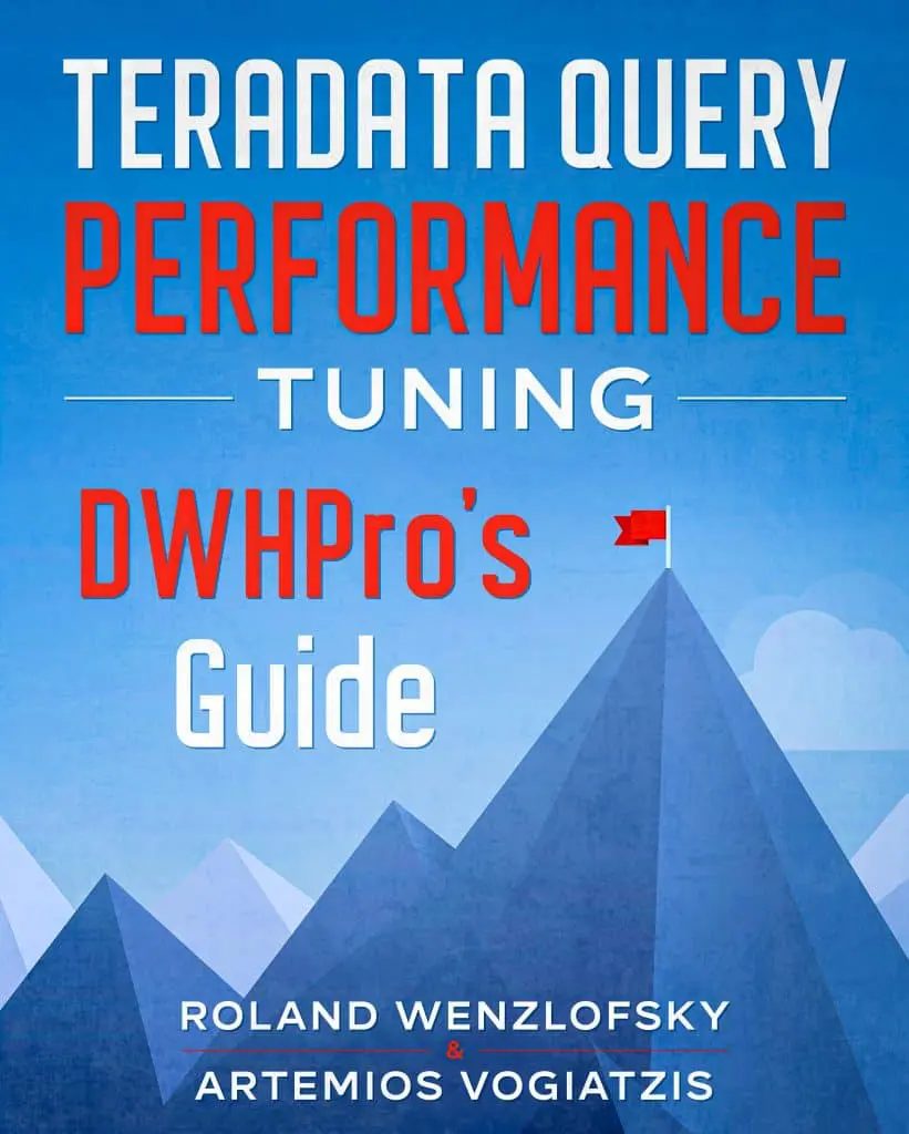 Teradata Query Performance Tuning: The DWHPro Guide book cover
